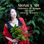Monica Siu - Christmas All Through the Year