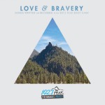 Love and Bravery